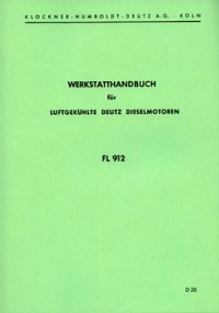 Werkstatthandbuch DEUTZ Dieselmotoren F/L 612 712 