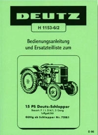 Deutz Reparatur-Handbuch Werkstatthandbuch Traktor Schlepper F1L514 . 